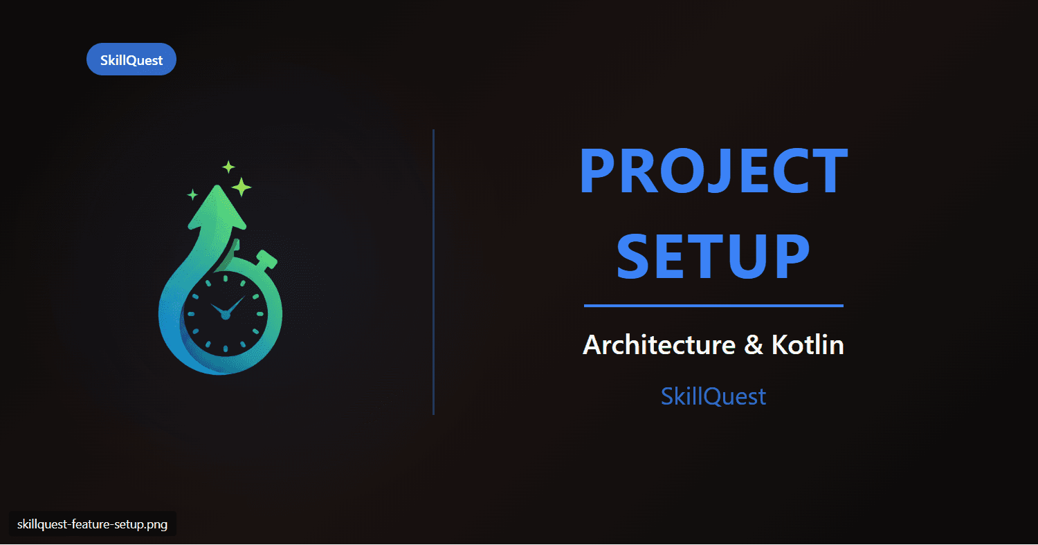 SkillQuest Week 1 - Project Setup & Architecture